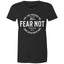 Chirstian-Women's T-Shirt-Fear Not-Studio Salt & Light