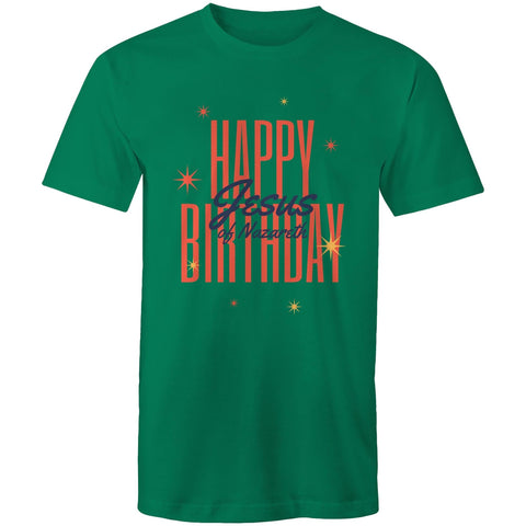 Chirstian-Men's T-Shirt-Happy Birthday Jesus-Studio Salt & Light
